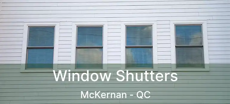  Window Shutters McKernan - QC