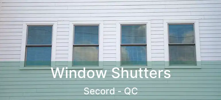  Window Shutters Secord - QC