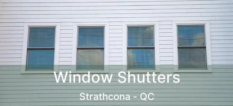  Window Shutters Strathcona - QC