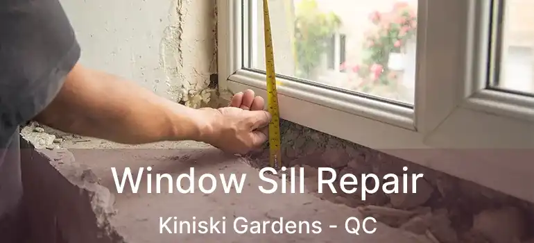  Window Sill Repair Kiniski Gardens - QC