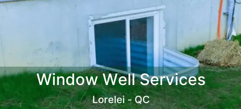  Window Well Services Lorelei - QC
