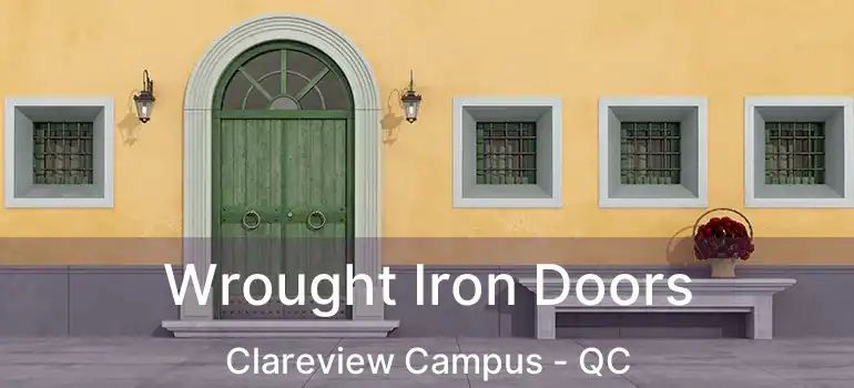  Wrought Iron Doors Clareview Campus - QC